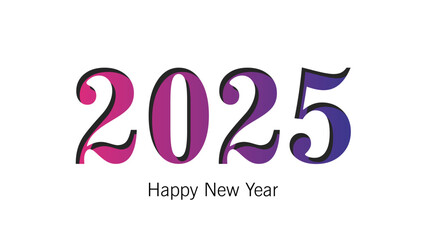 The image is a New Year greeting card featuring the year 2025 in a colorful stylized font with a pink to purple gradient Happy New Year is written below in a smaller font Simple and elegant