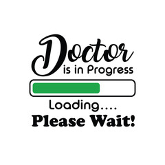 Custom Doctor T-Shirt Design, Doctor is in progress; loading, please wait!