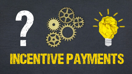 Incentive Payments	