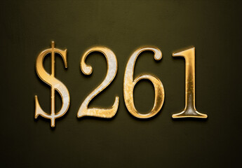 Old gold effect of 261 dollars with 3D glossy style Mockup.