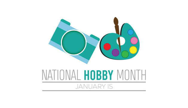 National Hobby Month observed each year during January. People Awareness concept. Vector template for banner, greeting card, poster with background.