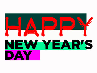 Happy New Year's Day with plastic style text effect on white background