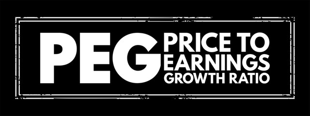 Fototapeta premium PEG Price to Earnings Growth ratio - valuation metric for determining the relative trade-off between the price of a stock, the earnings generated per share, acronym text stamp