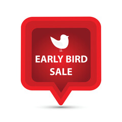 Red speech bubble with the silhouette of a white bird and the text early bird sale