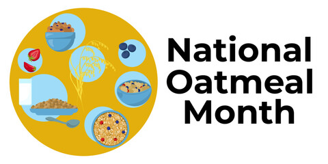National Oatmeal Month, idea for horizontal banner or flyer with attributes of cereal breakfast with berries and fruits