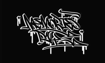 MEMORIES DAY graffiti tag style design