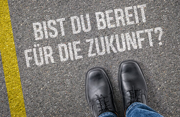  Text auf Boden - Bist du bereit für die Zukunft