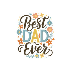 Fototapeta premium Best Dad ever