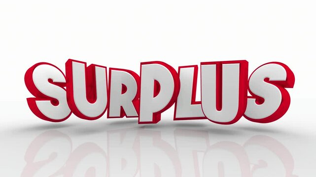 Surplus Word Text Red Letters Extra Money Supply Inventory 3d Animation