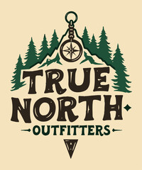 True North Outfitters typography t-shirt vector design templates