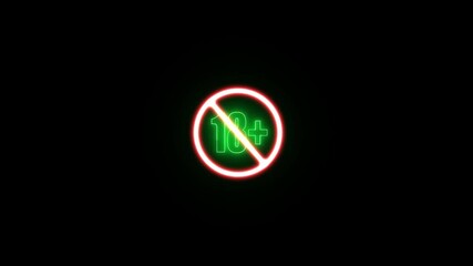 Glowing neon effect 18+ not allowed icon. No under 18 sign icon animation.
