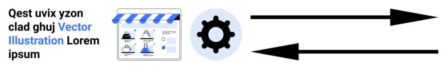 Gear icon between two arrows, storefront interface elements, and placeholder text. Ideal for e-commerce, interface design, process automation, business workflow, project management, online shopping