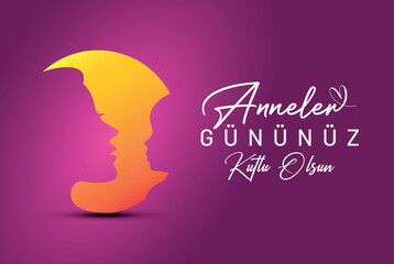 Anneler Gününüz Kutlu Olsun Turkish text translation: happy mother's day