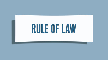 Rule of Law. A card isolated on blue background.