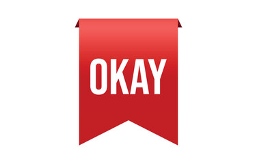 Vector illustration modern Okay banner, Isolated web element.
