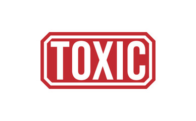 TOXIC Red rubber stamp on white background. TOXIC stamp sign. TOXIC stamp.