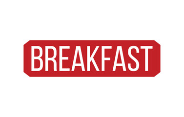 BREAKFAST Rubber Stamp Seal Vector illustration isolated on white background