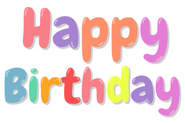 Happy, Happy Birthday, Celebrate, Holiday, Wish, Letters, Text