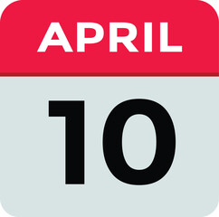 10 April calendar vector. Flat vector daily calendar icon. calendar icon vector.10 april Calendar Day or Calendar Date for Deadlines or Appointment 
