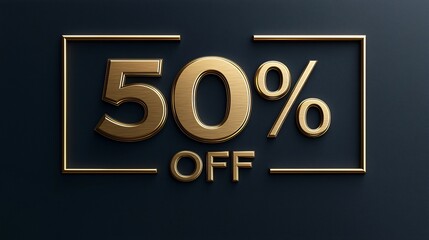 Bold discount offer promoting 50 percent off limited time sale on upscale products