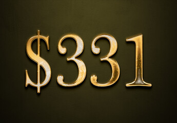 Old gold effect of 331 dollars with 3D glossy style Mockup.