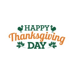 Happy thanksgiving day typography lettering decorative vector design with white background