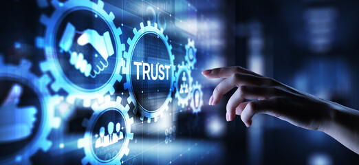 Trust customer relations reliability business concept. Pointing and pressing on virtual screen.