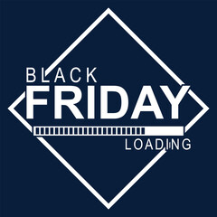 Black Friday Loading. Black Friday Sale. banner poster design template. Progress loading bar. Vector illustration. EPS 10