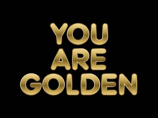Obraz premium Motivational Gold Text on Black Background Emphasizing Positivity and Encouragement