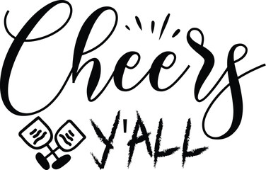 CHEERS Y'ALL