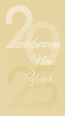 2025 Happy New Year. Winter holiday template with congratulatory text and date numbers with snowy and frosty effect on icy grunge texture colorful background. Vertical format.