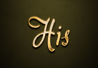 Old gold text effect of word His with 3D glossy style Mockup.