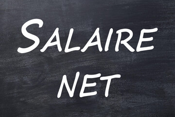 Salaire net tableau noir