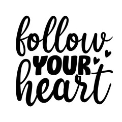 Positive Saying SVG Design 