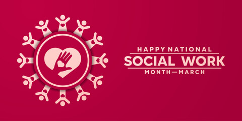 Happy National Social Work Month. People, heart and hand. Great for cards, banners, posters, social media and more. Red background.