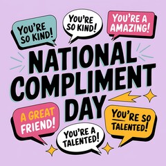National Compliment Day Celebrates Kindness Talent And Friendship