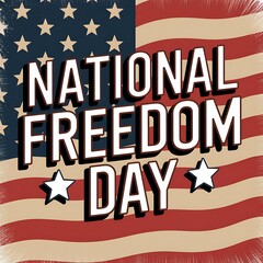 Naklejka premium National Freedom Day American Flag Celebration
