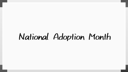 National Adoption Month のホワイトボード風イラスト