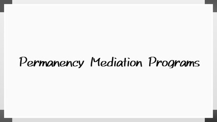 Permanency Mediation Programs のホワイトボード風イラスト