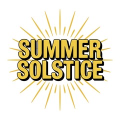 Summer Solstice Graphic Design Sun Rays Text