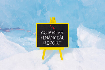 3rd quarter financial report symbol. Concept words 3rd quarter financial report on beautiful black blackboard. Beautiful blue ice background. Business 3rd quarter financial report concept. Copy space.