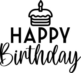 Happy Birthday typography design on plain white transparent isolated background for card, shirt, hoodie, sweatshirt, apparel, tag, mug, icon, poster or badge