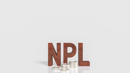 The Rusty NPL and coins for DEBT or Business concept 3d rendering.