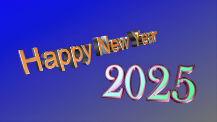 Happy New Year 2025 Text in 3d