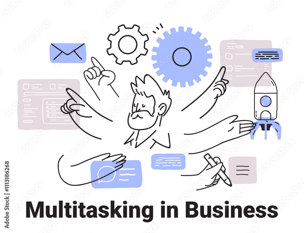 Poster business multitasking concept multiple arms performing tasks gear rocket email sketch style