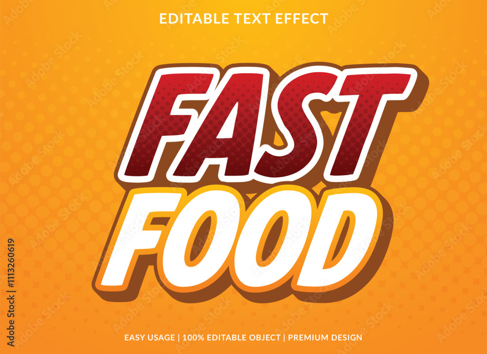 Poster fast food text effect template design with modern and abstract style use for business logo and brand