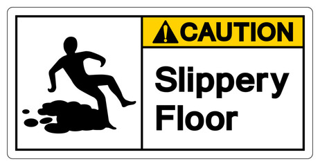 Caution Slippery Floor Symbol Sign,Vector Illustration, Isolate On White Background Label. EPS10
