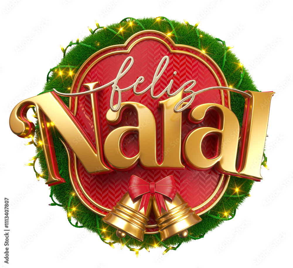 Wall mural merry christmas in brazilian portuguese label garland red and gold in 3d render with background tran