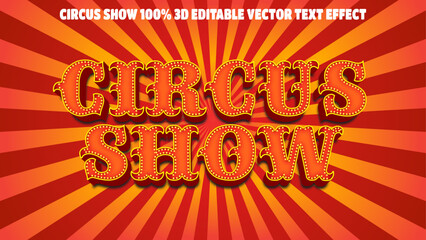 Circus show  3d editable vector text effect style  on retro red background
