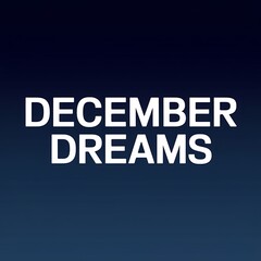 Fototapeta premium December Dreams A Simple Text Based Image